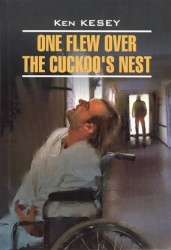 One Flew Over the Cuckoo's Nest / Пролетая над гнездом кукушки