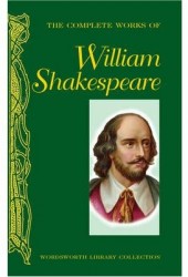 The Complete Works of William Shakespeare
