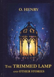 The Trimmed Lamp and Other Stories