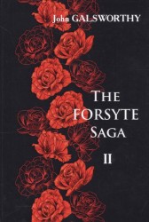 The Forsyte Saga. Volume 1. In Chancery. Interlude: Awakening. Книга на английском языке