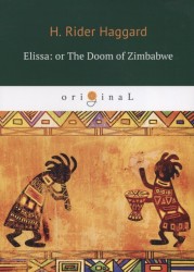 Elissa: or The Doom of Zimbabwe