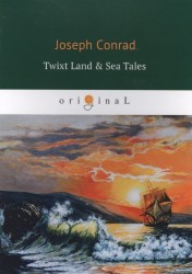 Twixt Land & Sea Tales