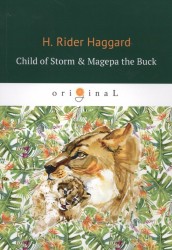 Child of Storm & Magepa the Buck