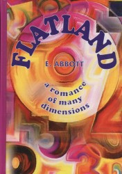 Flatland - a romance of many dimensions = Флатландия: роман о многих размерах на англ.яз