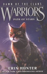 Warriors: Dawn of the Clans №6: Path of Stars
