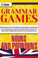 Grammar Games: Nouns and Pronouns. Грамматические игры для изучения английского языка. Существительные и местоимения