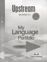Upstream Beginner A1+: My Language Portfolio