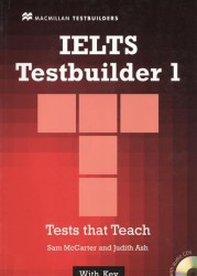 IELTS Testbuilder 1. Tests that Teach. With Key (+2CD)