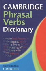 Cambridge Phrasal Verbs. Dictionary