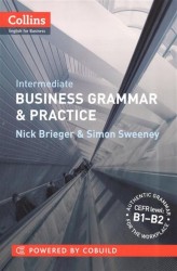 Collins Business Grammar & Practice: Intermediate
