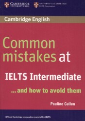 Common Mistakes at IELTS Intermediate... And How to Avoid Them